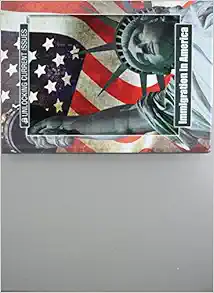 Immigration In America (Unlocking Current Issues) (Original PDF from Publisher)