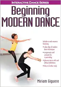 Beginning Modern Dance (Interactive Dance Series) (Original PDF from Publisher)