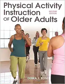 Physical Activity Instruction of Older Adults, 2nd Edition (Original PDF from Publisher)