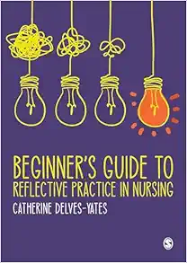 Beginner's Guide to Reflective Practice in Nursing (Original PDF from Publisher)