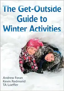 The Get-Outside Guide to Winter Activities (Original PDF from Publisher)