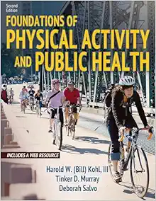 Foundations of Physical Activity and Public Health, 2nd Edition (Original PDF from Publisher)