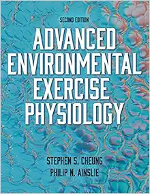 Advanced Environmental Exercise Physiology, 2nd Edition (Original PDF from Publisher)