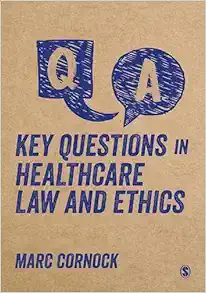 Key Questions in Healthcare Law and Ethics (EPUB)