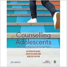 Counselling Adolescents: The Proactive Approach for Young People, 5th Edition (Original PDF from Publisher)