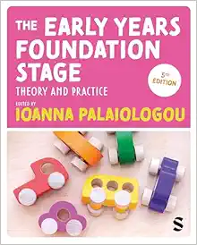 The Early Years Foundation Stage: Theory and Practice, 5th Edition (Original PDF from Publisher)