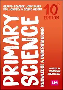 Primary Science: Knowledge and Understanding (Achieving QTS Series), 10th Edition (Original PDF from Publisher)