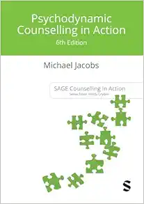 Psychodynamic Counselling in Action (Counselling in Action series), 6th Edition (Original PDF from Publisher)
