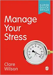 Manage Your Stress (Super Quick Skills) (Original PDF from Publisher)