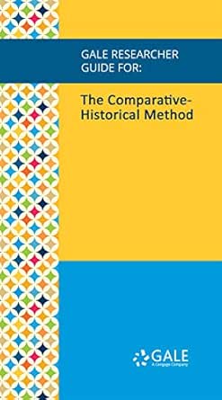 Gale Researcher Guide for: The Comparative-Historical Method (EPUB)