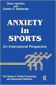 Anxiety In Sports: An International Perspective (Series in Health Psychology and Behavioral Medicine) (EPUB)