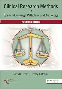 Clinical Research Methods in Speech-Language Pathology and Audiology, 4th Edition (Original PDF from Publisher)