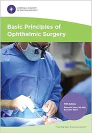 Basic Principles of Ophthalmic Surgery, 5th edition (Original PDF from Publisher+Videos)