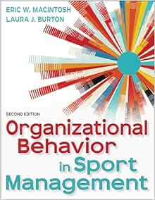 Organizational Behavior in Sport Management 2nd Edition (Original PDF from Publisher)