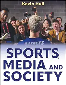 Sports, Media, and Society (Original PDF from Publisher)