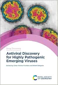 Antiviral Discovery for Highly Pathogenic Emerging Viruses (Drug Discovery Series, Volume 80) (Original PDF from Publisher)