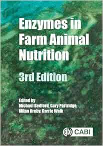 Enzymes in Farm Animal Nutrition, 3rd Edition (Original PDF from Publisher)