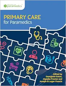 Primary Care for Paramedics (Original PDF from Publisher)