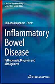 Inflammatory Bowel Disease: Pathogenesis, Diagnosis and Management (Clinical Gastroenterology) (Original PDF from Publisher)