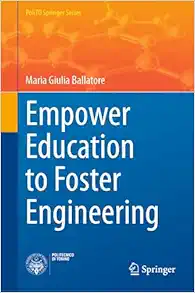 Empower Education to Foster Engineering (PoliTO Springer Series) (EPUB)