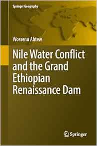 Nile Water Conflict and the Grand Ethiopian Renaissance Dam (Springer Geography) (EPUB)