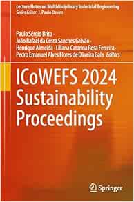 ICoWEFS 2024 Sustainability Proceedings (Lecture Notes on Multidisciplinary Industrial Engineering) (Original PDF from Publisher)