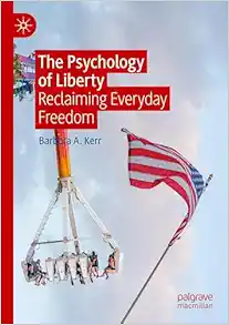 The Psychology of Liberty: Reclaiming Everyday Freedom (EPUB)