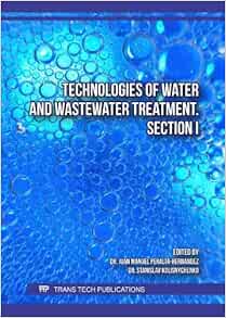 Technologies of Water and Wastewater Treatment. Section I (Original PDF from Publisher)