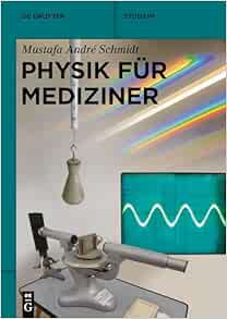 Physik für Mediziner (De Gruyter Studium) (German Edition) (EPUB)