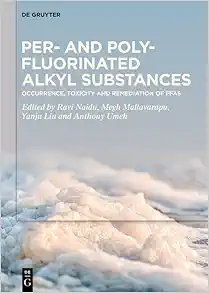 Per- and Polyfluorinated Alkyl Substances: Occurrence, Toxicity and Remediation of PFAS (Original PDF from Publisher)