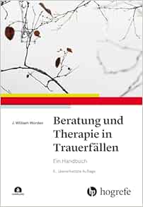 Beratung und Therapie in Trauerfällen: Ein Handbuch, 6th Edition (Original PDF from Publisher)