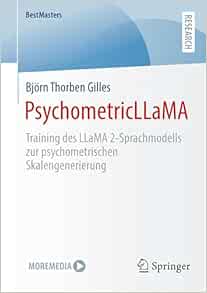 PsychometricLLaMA: Training des LLaMA 2-Sprachmodells zur psychometrischen Skalengenerierung (BestMasters) (German Edition) (EPUB)