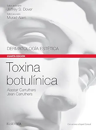 Toxina botulínica (Serie Dermatología Estética (SDE)), 4th Edition (Original PDF from Publisher)