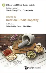 Evidence-based Clinical Chinese Medicine - Volume 29: Cervical Radiculopathy (EPUB)