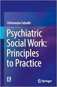 Psychiatric Social Work: Principles to Practice (Original PDF from Publisher)