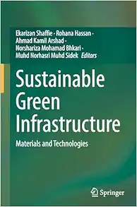 Sustainable Green Infrastructure: Materials and Technologies (Original PDF from Publisher)