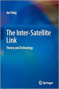 The Inter-Satellite Link: Theory and Technology (Original PDF from Publisher)