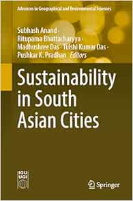 Sustainability in South Asian Cities (Advances in Geographical and Environmental Sciences) (EPUB)