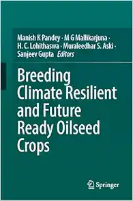 Breeding Climate Resilient and Future Ready Oilseed Crops (EPUB)