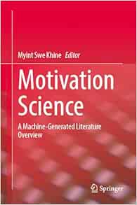 Motivation Science: A Machine-Generated Literature Overview (EPUB)