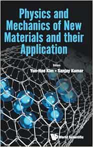 Physics And Mechanics Of New Materials And Their Application (Original PDF from Publisher)