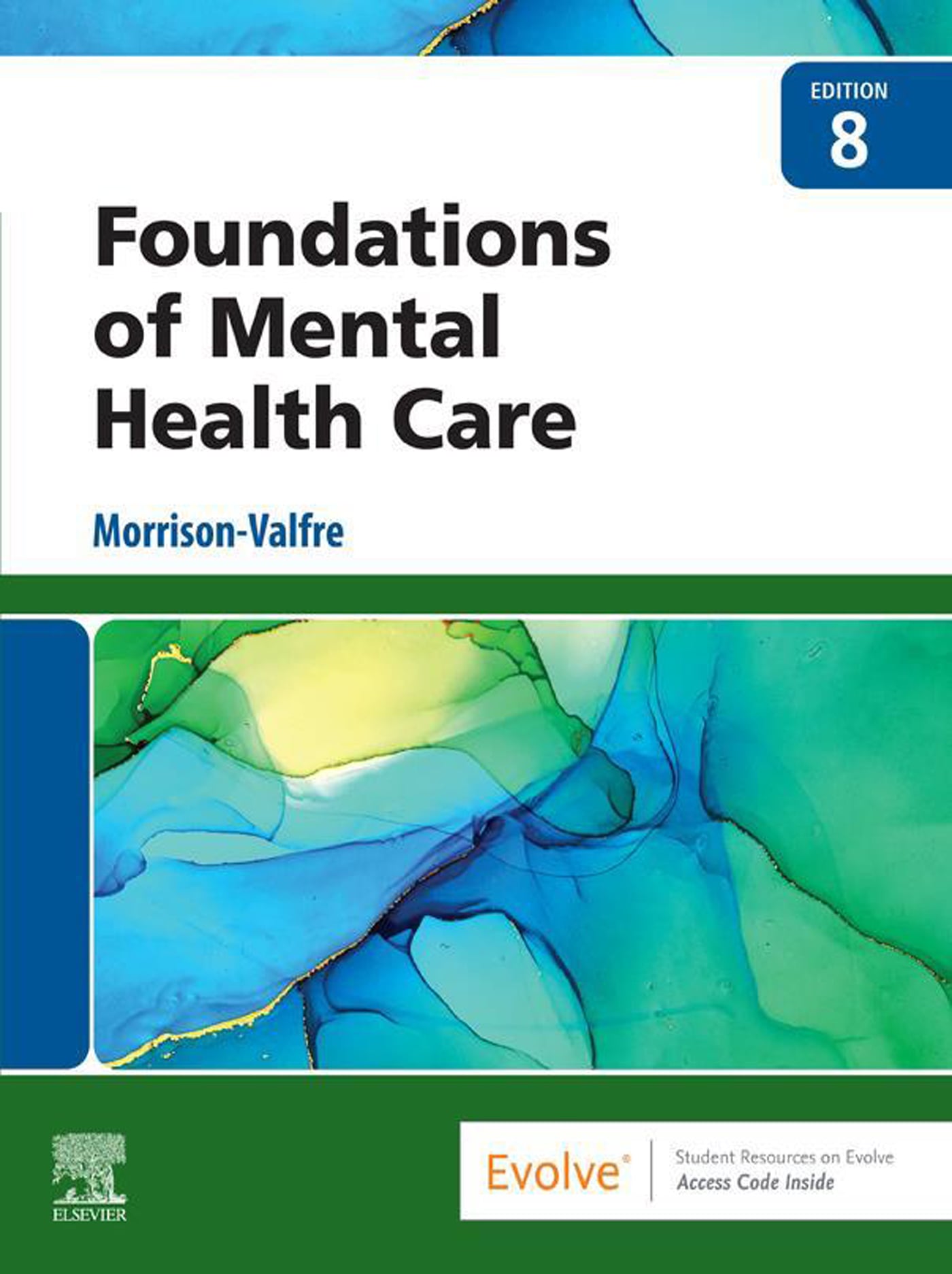 Foundations of Mental Health Care, 8th Edition (Original PDF from Publisher)
