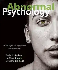 Abnormal Psychology: An Integrative Approach, 8th Edition (Original PDF from Publisher)
