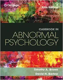Casebook in Abnormal Psychology, 5th Edition (Original PDF from Publisher)