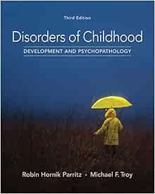 Disorders of Childhood: Development and Psychopathology, 3rd Edition (Original PDF from Publisher)