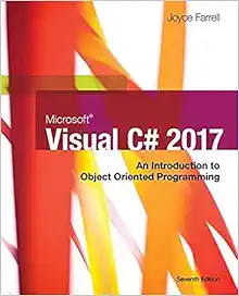 Microsoft Visual C#: An Introduction to Object-Oriented Programming, 7th Edition (Original PDF from Publisher)
