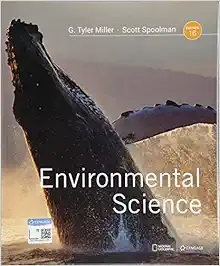 Environmental Science, 16th Edition (Original PDF from Publisher)