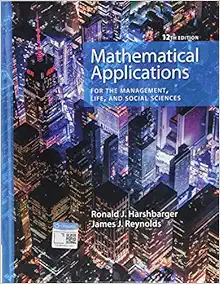 Mathematical Applications for the Management, Life, and Social Sciences,12th Edition (Original PDF from Publisher)