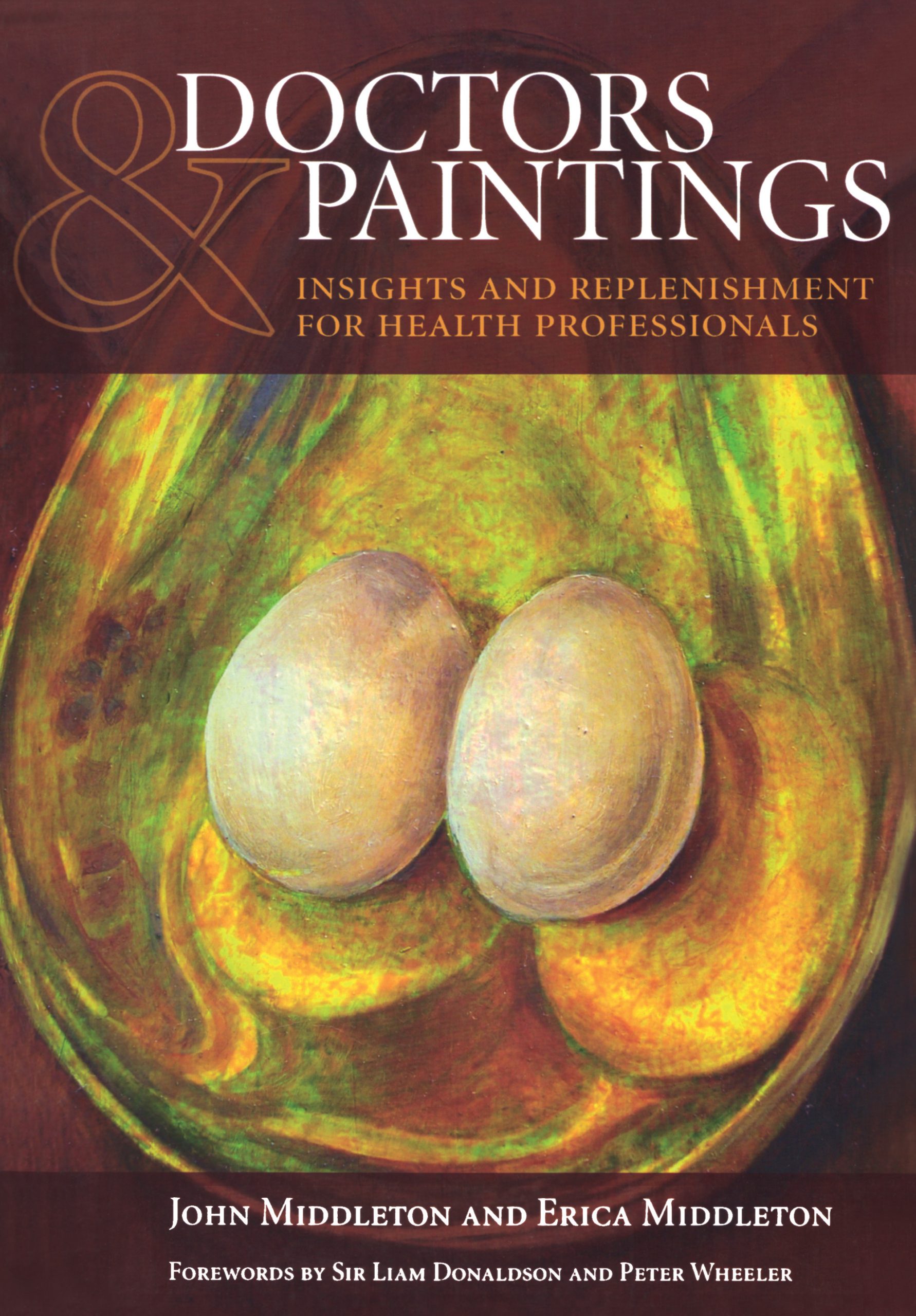 Doctors and Paintings: Insights and replenishment for health professionals (Original PDF from Publisher)