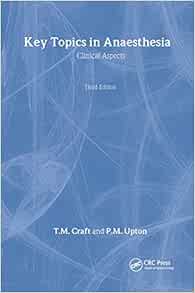 Key Topics in Anesthesia, 3rd Edition: Clinical Aspects (Original PDF from Publisher)